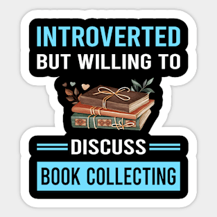 Introverted Book Collecting Books Bibliophile Sticker